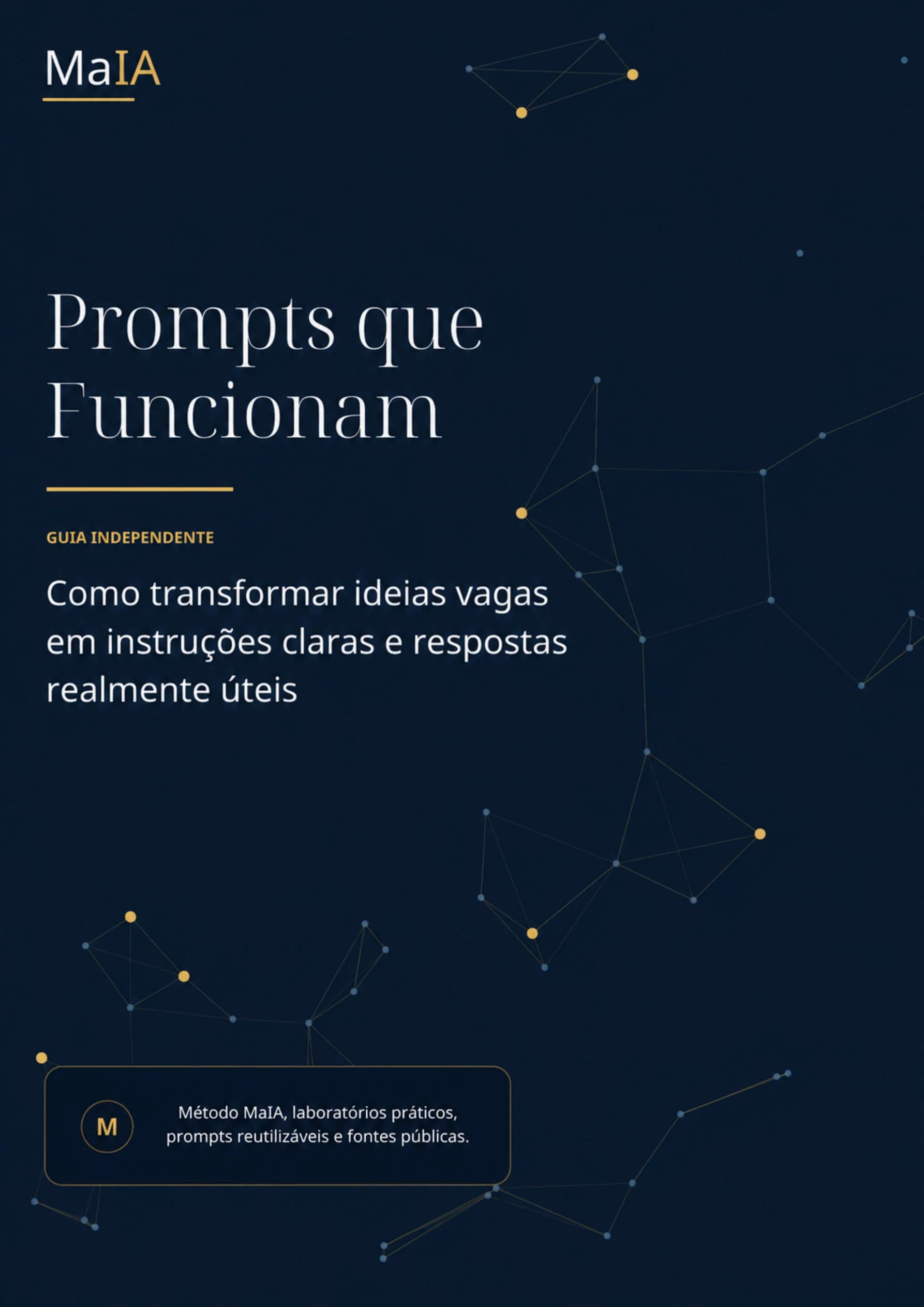Capa do e-book MaIA - Volume 2, Prompts que Funcionam